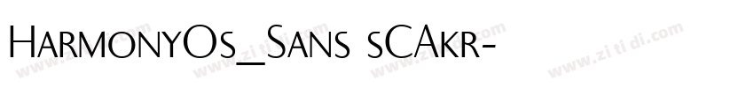 HarmonyOs_Sans sCAkr字体转换